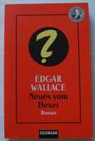 Neues vom Hexer; Edgar Wallace; Krimi; Taschenbuch 181 Seiten; Rheinland-Pfalz - Neustadt an der Weinstraße Vorschau