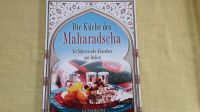 Die Küche des Maharadscha/ Klassiker aus Indien Rheinland-Pfalz - Lambrecht (Pfalz) Vorschau