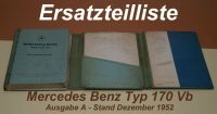 Mercedes 170 Vb Oldtimer Ersatzteilliste Ausgabe A Dezember 1952 Köln - Porz Vorschau