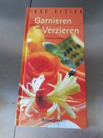 Buch : Food Design Garnieren und Verzieren  Neu Rheinland-Pfalz - Zemmer Vorschau