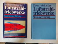 "Konstruktion der Luftstrahltriebwerke"/ Stammer/Jährig, DDR 1981 Baden-Württemberg - Reutlingen Vorschau