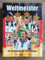 Die Chronologie der vier Triumphe Weltmeister 1954, 1974, 1990... Thüringen - Jena Vorschau