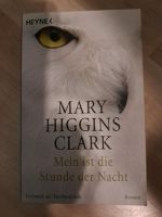 Mein ist die Stunde der Nacht Marry Higgins Clark Nordrhein-Westfalen - Dülmen Vorschau