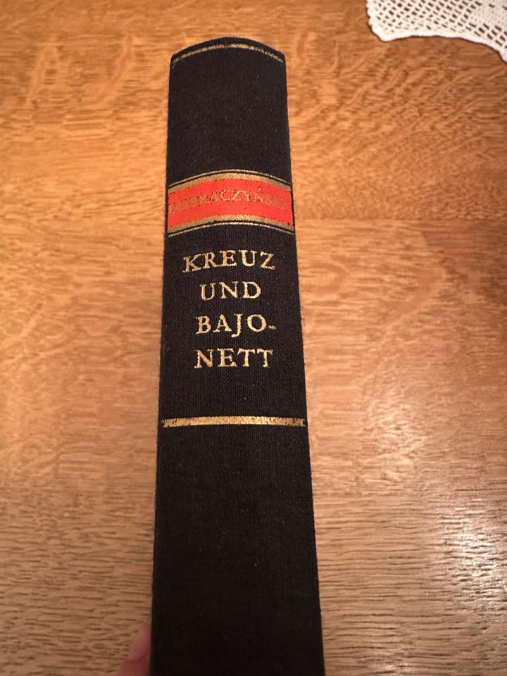 Kreuz und Bajonett - Jan Dobraczyński 1953 in Bannewitz