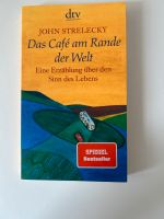 Das Café am Rande der Welt - John Strelecky Hessen - Darmstadt Vorschau