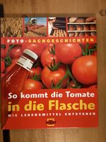 Buch wie Lebensmittel entstehen Tomate Nordrhein-Westfalen - Kempen Vorschau