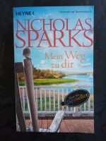 Mein Weg zu dir, Buch von Nicholas Sparks Baden-Württemberg - Achern Vorschau