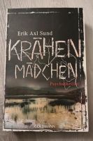 Krähenmädchen Psychothriller Buch Erik Axl Sund Baden-Württemberg - Villingen-Schwenningen Vorschau