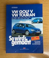 So wirds gemacht (Etzold) VW Golf V/Touran Hamburg-Nord - Hamburg Barmbek Vorschau