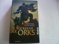 Die Rückkehr der Orks / Michael Peinkofer Bayern - Medlingen Vorschau