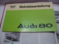 Audi 80 II 1977 Betriebsanleitung / mit GTE Bayern - Weidenberg Vorschau
