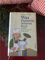 Was Einstein seinem Koch erzählte Wissen Chemie Wolke Küche Baden-Württemberg - Michelbach an der Bilz Vorschau