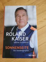 Neuw. Roland Kaiser Sonnenseite gebunden München - Bogenhausen Vorschau