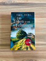 *** Die Toten von Fehmarn * Eric Berg ** Top ** Nordrhein-Westfalen - Alfter Vorschau