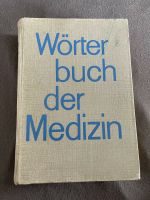 Wörterbuch der Medizin von 1964 Fachbuch. Berlin - Reinickendorf Vorschau