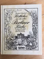 Köstliches aus der alten Berliner Küche Bernhard Schambach Berlin - Steglitz Vorschau