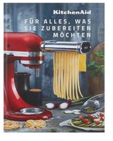 kitchenaid kochbuch für alles was sie zubereiten möchten Hannover - Herrenhausen-Stöcken Vorschau