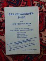 Brass 6tett Brannenburg Suite von  Brugk Op. 21 3 Trp./3 Pos. neu Bayern - Puchheim Vorschau