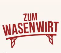 Wasenwirt Ticket 3.5.2024 1 Person! Stuttgart - Möhringen Vorschau