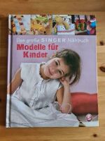 Das große Singer Nähbuch, Modelle für Kinder - unbenutzt, neu Bochum - Bochum-Wattenscheid Vorschau