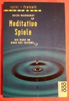 Meditative Spiele - Uschi Neidhardt Nordrhein-Westfalen - Hennef (Sieg) Vorschau