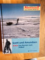 Scott und Amundsen Abenteuer Rennen zum Südpol Buch Niedersachsen - Oldenburg Vorschau