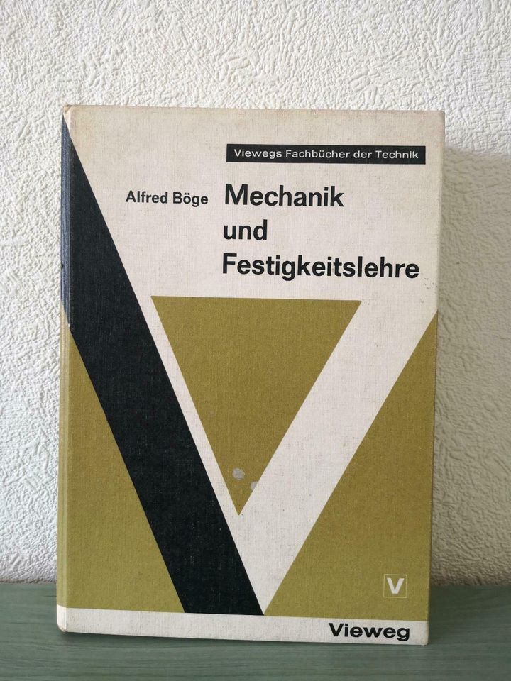 Mechanik und Festigkeitslehre Alfred Böge Vieweg 1971 in Bestwig