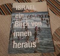 ISRAEL ein Blick von innen heraus Hamburg-Mitte - Hamburg Borgfelde Vorschau