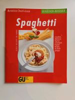 GU Küchen-Ratgeber Spaghetti kochen Kochbuch 9783774214576 Rheinland-Pfalz - Wörrstadt Vorschau