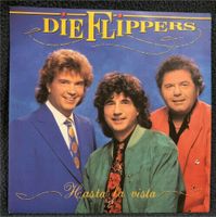 Die Flippers ‎– Hasta La Vista 7" Vinyl Ariola ‎– 115 180 Bayern - Harsdorf Vorschau