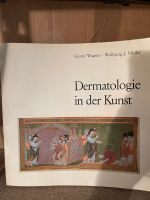 Gustav Wagner , Wolfgang Müller: Dermatologie in der Kunst Frankfurt am Main - Ostend Vorschau
