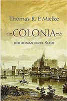 Colonia - Der Roman einer Stadt Berlin - Friedenau Vorschau