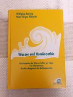 Wasser und Homöopathie von W. Ludwig & H.-J. Albrecht Nordrhein-Westfalen - Alfter Vorschau