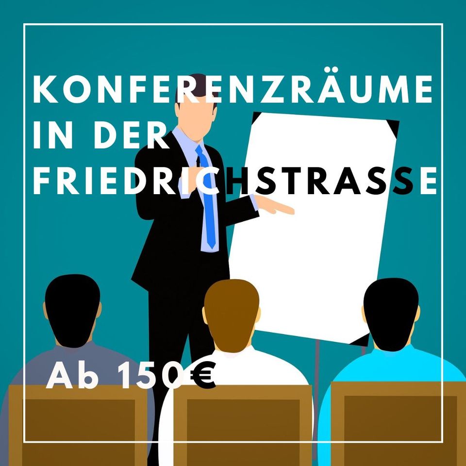 Konferenzräume in der Friedrichstraße in Berlin günstig zu mieten in Berlin