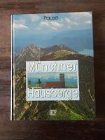 Buch - Münchner Hausberge Bayern - Allershausen Vorschau