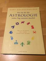 Astrologie für jeden Tag von Gary Goldschneider Sternzeichen Rheinland-Pfalz - Daun Vorschau