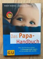 Das Papa-Handbuch - Praxisbuch von Vätern für Väter - neu!!!!! Nordrhein-Westfalen - Rösrath Vorschau