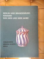 Berlin und Brandenburg-Keramik der 20er u. 30er Jahre Schleswig-Holstein - Pronstorf Vorschau