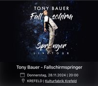 Suche 4 Karten für Tony Bauer in Krefeld Nordrhein-Westfalen - Kevelaer Vorschau