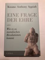 Appiah Eine Frage der Ehre moralische Revolutionen Berlin - Neukölln Vorschau