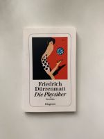 Die Physiker Friedrich Dürrenmatt ISBN 978-3-257-23047-5 Nordrhein-Westfalen - Gelsenkirchen Vorschau