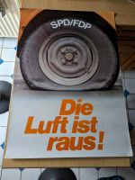 CDU Wahlplakat BTW 1976 SPD/FDP Die Luft ist raus RAR Kreis Pinneberg - Tornesch Vorschau