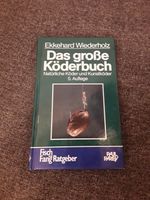 Ekkehard Wiederholz: Das große Köderbuch 1989 Berlin - Charlottenburg Vorschau