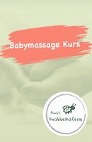 Babymassage Kurs in Ofterdingen Baden-Württemberg - Ofterdingen Vorschau