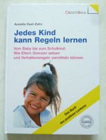 Jedes Kind kann Regeln lernen - von Annette Kast-Zahn Bayern - Königsbrunn Vorschau