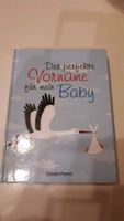 Buch Der perfekte Vorname für mein Baby Schleswig-Holstein - Kattendorf Vorschau