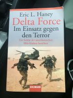 Buch: Delta Force im Einsatz gegen den Terror Goldmann Eric Haney Baden-Württemberg - Bruchsal Vorschau