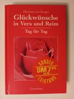 !--Tag für Tag---GLÜCKWÜNSCHE IN VERS UND REIM---Christian von Be Nordrhein-Westfalen - Dormagen Vorschau