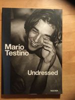 Mario Testino Undressed Taschen Verlag 2017 Niedersachsen - Tostedt Vorschau