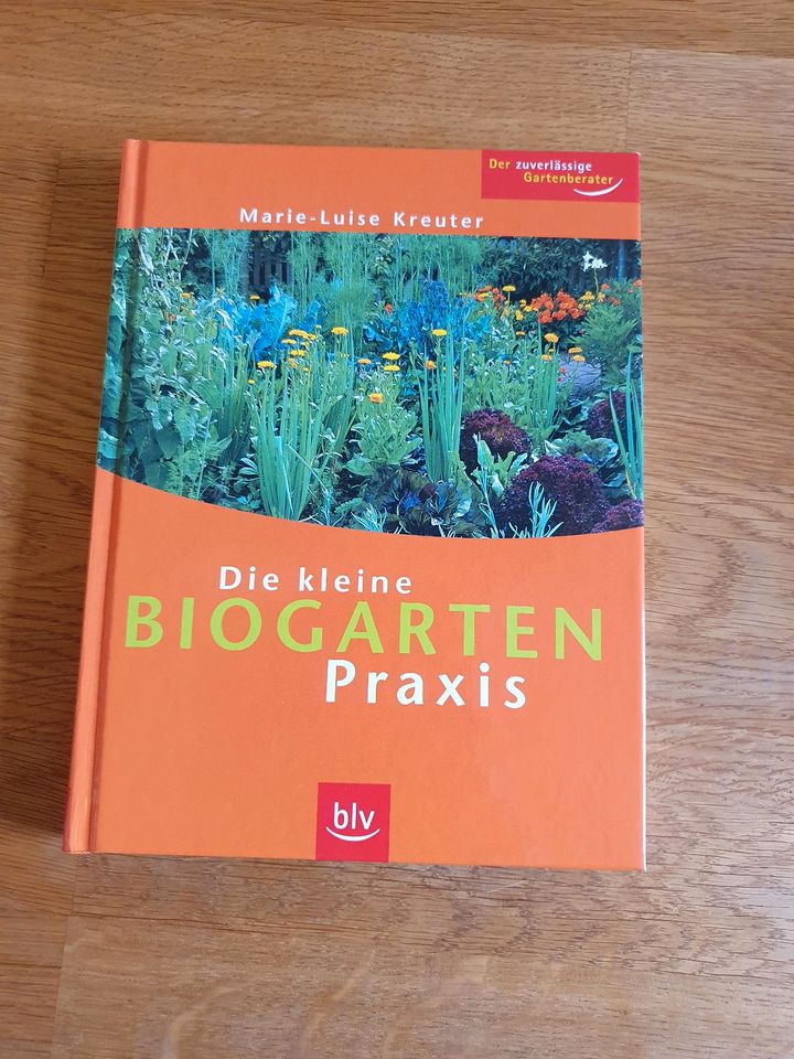 Die kleine Biogarten Praxis, Marie-Luise Kreuter in Windeck
